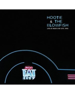 HOOTIE & THE BLOWFISH - LIVE NICK'S FAT CITY (2LP/140G) (RSD)