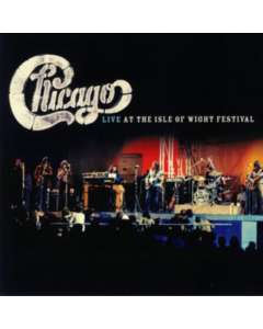 CHICAGO - LIVE AT THE ISLE OF WIGHT FESTIVAL (2LP)