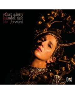 ALONY,EFRAT - HANDEL-FAST FORWARD