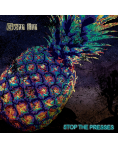 STOP THE PRESSES - GOT IT (160G/PINK VINYL)