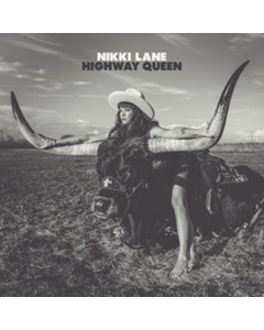 Nikki Lane - Highway Queen (150G/Dl Code)