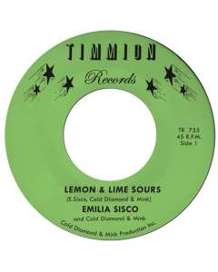 SISCO,EMILIA & COLD DIAMOND & MINK - LEMON N LIME SOURS (TRANSPARENT GREEN 7INCH)