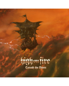 HIGH ON FIRE - COMETH THE STORM (2LP/COLOURED VINYL)