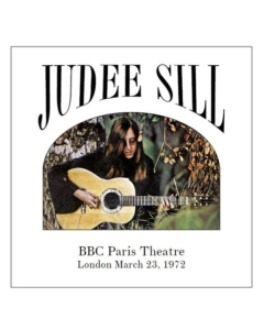 SILL,JUDEE - BBC PARIS THEATRE LONDON MARCH 23, 1972