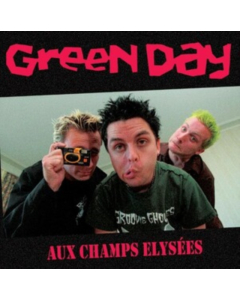 GREEN DAY - AUX CHAMPS ELYSEES: RECORDED LIVE AT THE ELYSEE-MONTMARTRE. PARIS. FEBRUARY 3RD. 1998 - FM BROADCAST