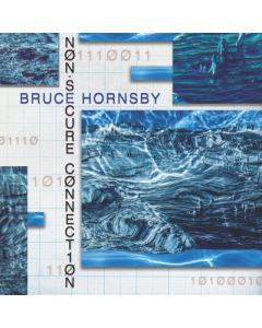 BRUCE HORNSBY - NON-SECURE CONNECTION