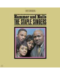 STAPLE SINGERS - HAMMER & NAILS