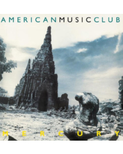 AMERICAN MUSIC CLUB - MERCURY