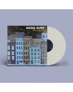 NADA SURF - WEIGHT IS A GIFT (OPAQUE WHITE VINYL) (AMS EXCLUSIVE)