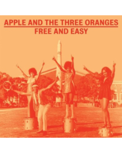 APPLE & THE THREE ORANGES - FREE AND EASY