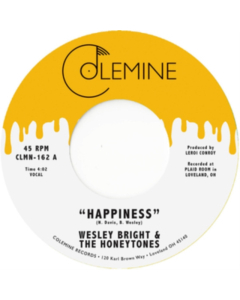 BRIGHT,WESLEY & THE HONEYTONES - HAPPINESS