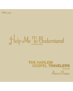 FRAZER,AARON & THE HARLEM GOSPEL TRAVELERS - HELP ME TO UNDERSTAND / LOOK UP!