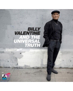 BILLY VALENTINE FEAT. THE UNIVERSAL TRUTH - BILLY VALENTINE & THE UNIVERSAL TRUTH