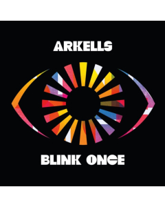 ARKELLS - BLINK ONCE