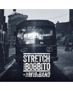 STRETCH & BOBBITO + THE M19S BAND - NO REQUESTS