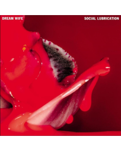 DREAM WIFE - SOCIAL LUBRICATION (DEEP RED VINYL)