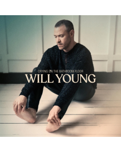 YOUNG,WILL - CRYING ON THE BATHROOM FLOOR (140G)