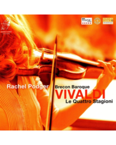 Rachel Podger - Vivaldi: Le Quattro Stagioni - The Four Seasons