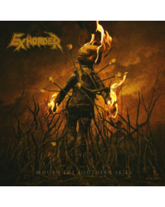 EXHORDER - MOURN THE SOUTHERN SKIES