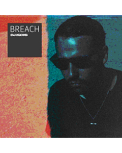 BREACH - BREACH DJ-KICKS