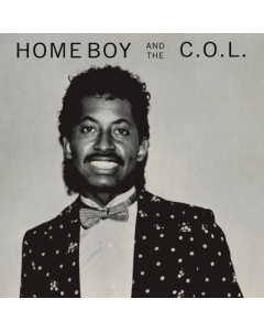 HOME BOY & THE C.O.L. - HOME BOY & THE C.O.L.