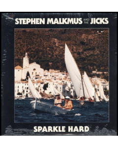 MALKMUS,STEPHEN & THE JICKS - SPARKLE HARD