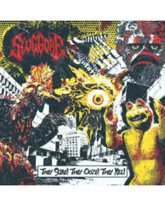 SLUG GORE - THEY SLIME! THEY OOZE! THEY KILL! (ORANGE VINYL)