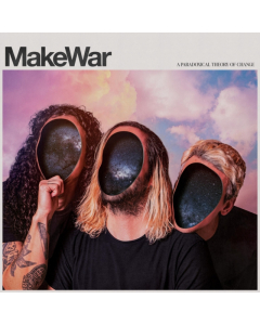 MAKE WAR - PARADOXICAL THEORY OF CHANGE