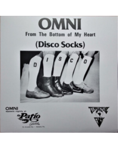 OMNI - FROM THE BOTTOM OF MY HEART (DISCO SOCKS) B/W SARASOTA (QUE BUENO ESTA)