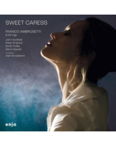 AMBROSETTI,FRANCO - SWEET CARESS