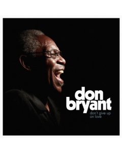 BRYANT,DON - DON'T GIVE UP ON LOVE