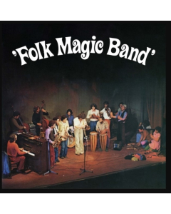 FOLK MAGIC BAND - FOLK MAGIC BAND