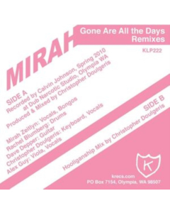 MIRAH - GONE ARE ALL THE DAYS