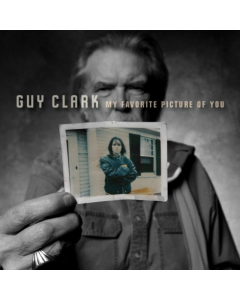 Guy Clark - My Favorite Picture Of You