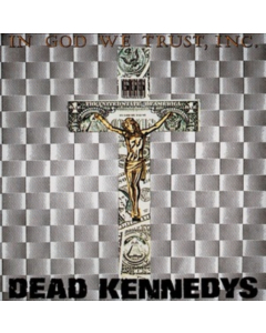 DEAD KENNEDYS - IN GOD WE TRUST, INC. (GREY VINYL)