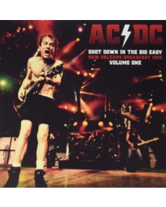 AC/DC - SHOT DOWN IN THE BIG EASY VOL.1 (CLEAR VINYL/140G/2LP) (I)