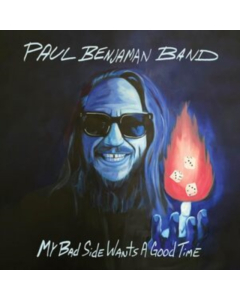 BENJAMAN,PAUL BAND - MY BAD SIDE WANTS A GOOD TIME