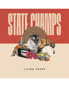 STATE CHAMPS - LIVING PROOF