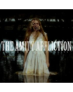 AMITY AFFLICTION - NOT WITHOUT MY GHOSTS