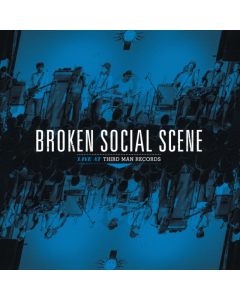 BROKEN SOCIAL SCENE - BROKEN SOCIAL SCENE LIVE AT THIRD MAN RECORDS