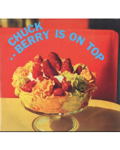 BERRY,CHUCK - BERRY IS ON TOP (180G/TRANSLUCENT RED VINYL/LTD ANNIVERSARY EDITION/GATEFOLD)