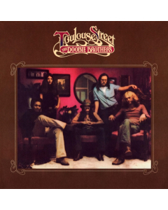 DOOBIE BROTHERS - TOULOUSE STREET (LIMITED EDITION)