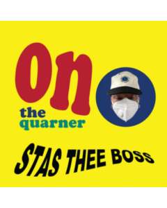 STAS THEE BOSS - ON THE QUARNER (140G/RED VINYL)