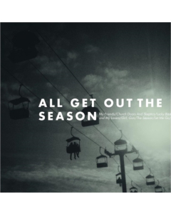 ALL GET OUT - SEASON (DELUXE ANNIV./GREEN WITH BLACK & WHITE VINYL)