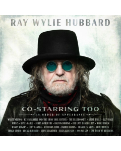 Ray Wylie Hubbard - Co-Starring Too (Translucent Green Vinyl)