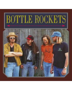 BOTTLE ROCKETS - BOTTLE ROCKETS (30TH ANNIVERSARY) (MAROON VINYL) (RSD)