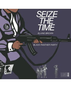 BROWN,ELAINE & BLACK PANTHER PARTY - SEIZE THE TIME (DEEP PURPLE VINYL)