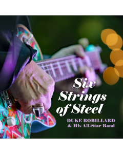 ROBILLARD,DUKE - SIX STRINGS OF STEEL (BLACK VINYL)