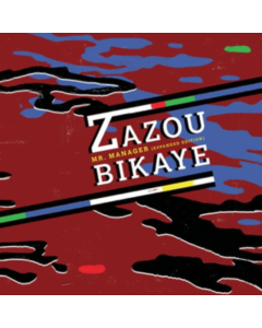 BIKAYE,ZAZOU - MR. MANAGER