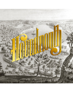 HOUNDMOUTH - FROM THE HILLS BELOW THE CITY